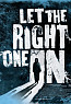 let the right one in