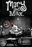 Mary and Max