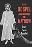 The Gospel According to Matthew