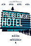 Problemski Hotel