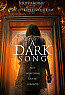 a dark song