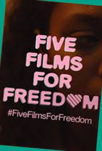 Five Films for Freedom