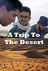 A Trip to the Desert