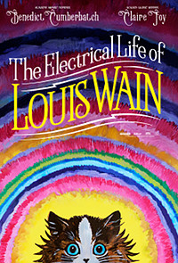 The Electrical Life of Louis Wain