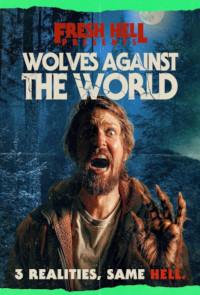 Wolves Against the World