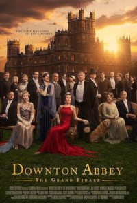 Downton Abbey: The Grand Finale