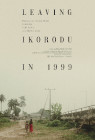 Leaving Ikorodu in 1999