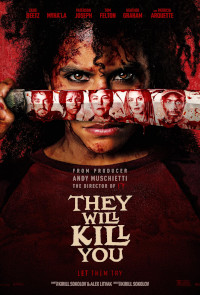 They Will Kill You